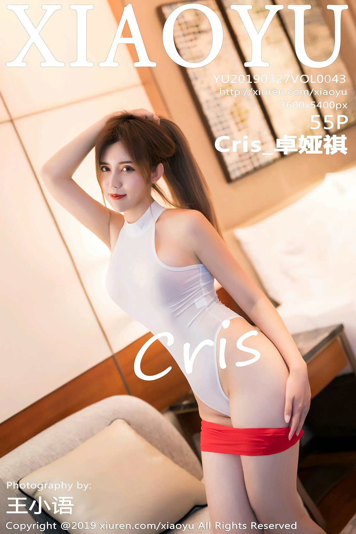 [XIAOYU语画界]2019.03.27 VOL.043 <strong>Cris_卓娅祺</strong>