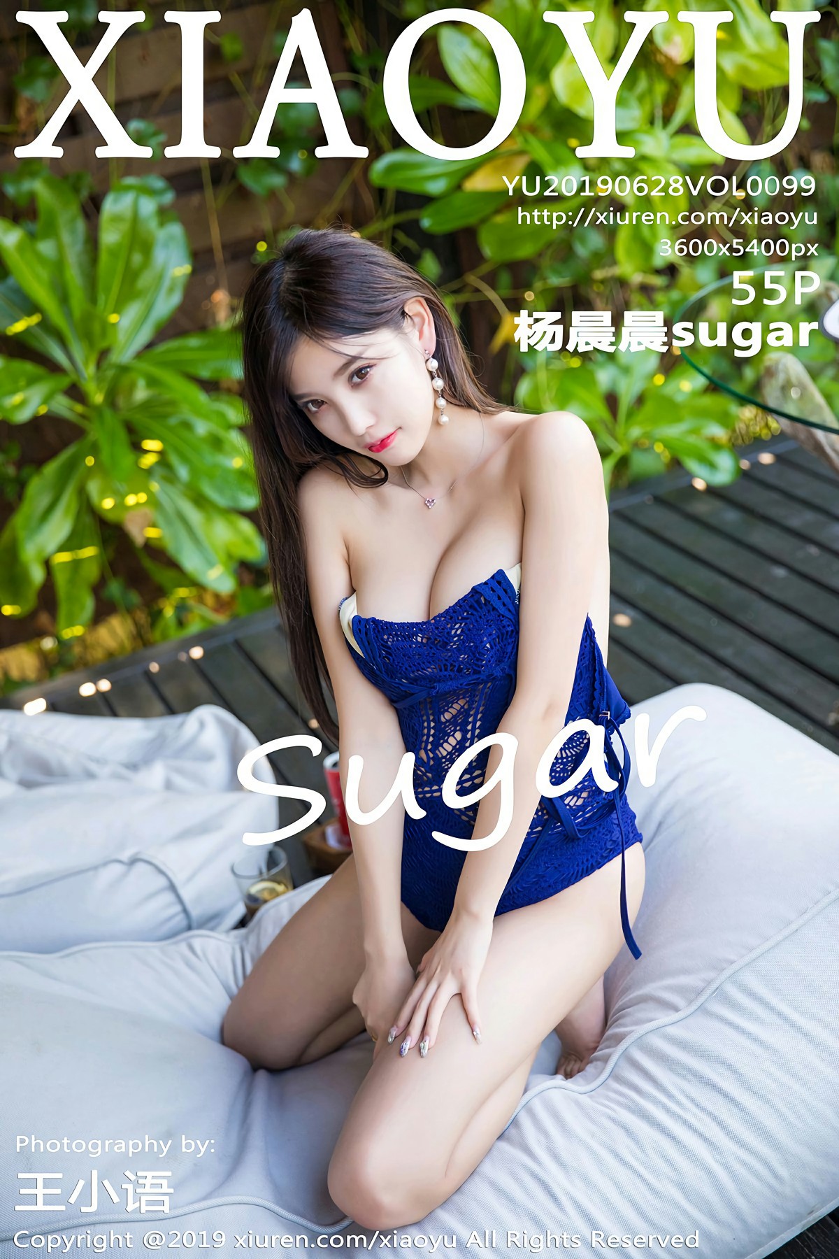 [XIAOYU语画界]2019.06.28 VOL.099 <strong>杨晨晨sugar</strong>