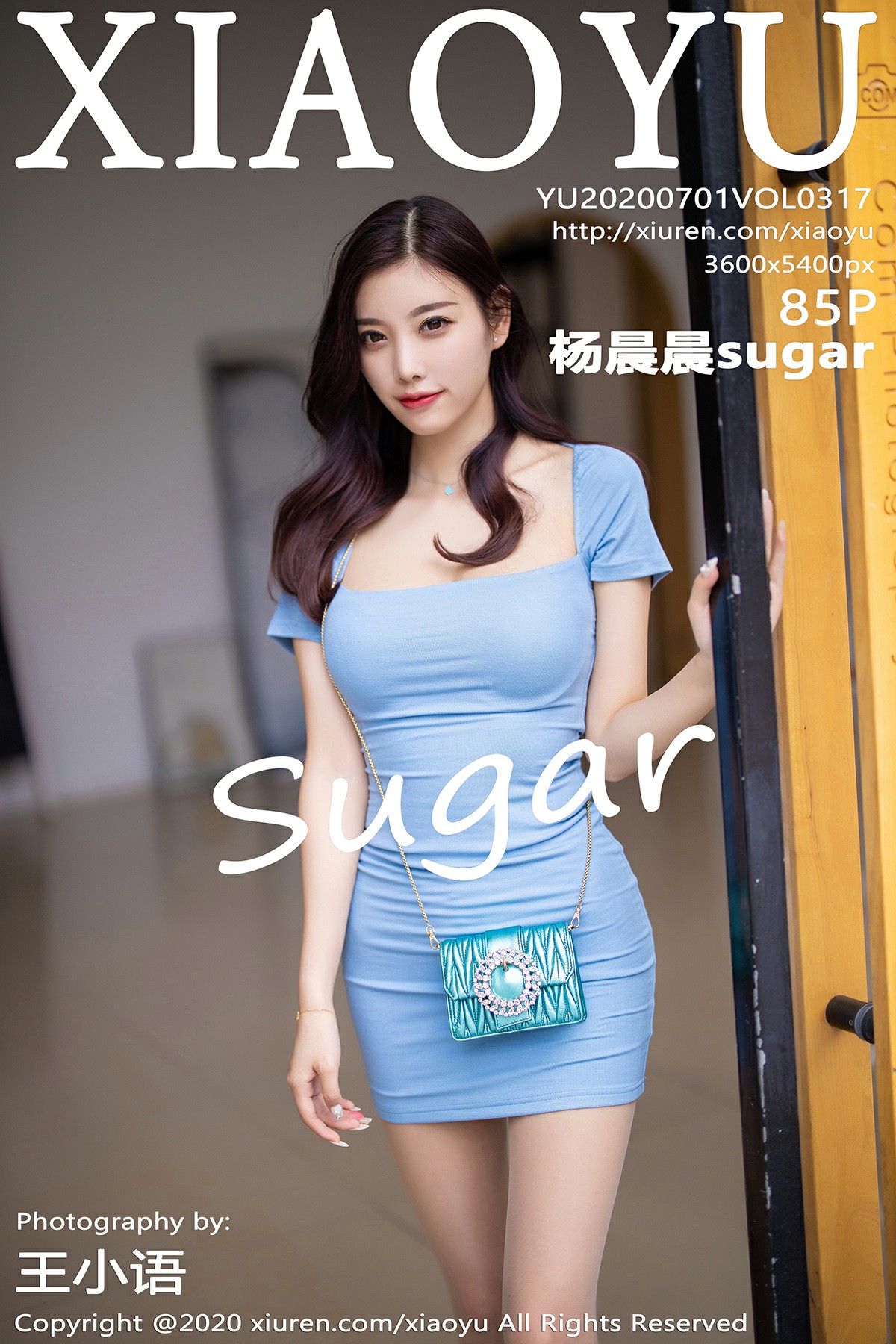 [XIAOYU语画界] 2020.07.01 VOL.317 <strong>杨晨晨sugar</strong>